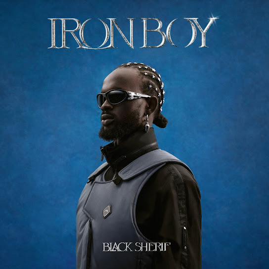 Black Sherif - Iron Boy (Album)