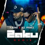 Ajemo ft. Ice Prince – Zaku (Remix)