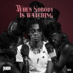 Ayox – When Nobody Is Watching EP