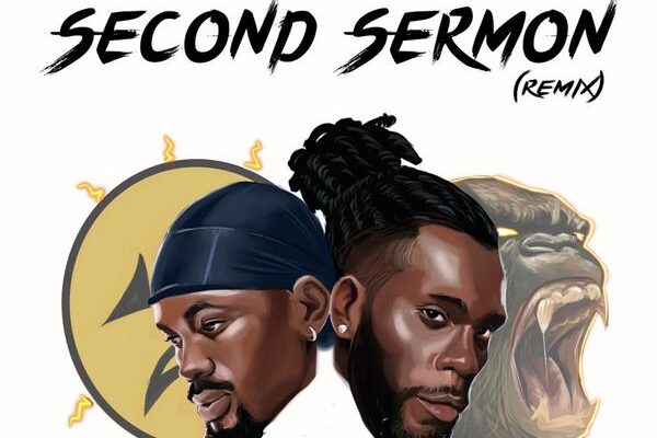 Black Sherif ft. Burna Boy - Second Sermon (Remix)