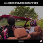 Blaqbonez – Mr. Boombastic Album
