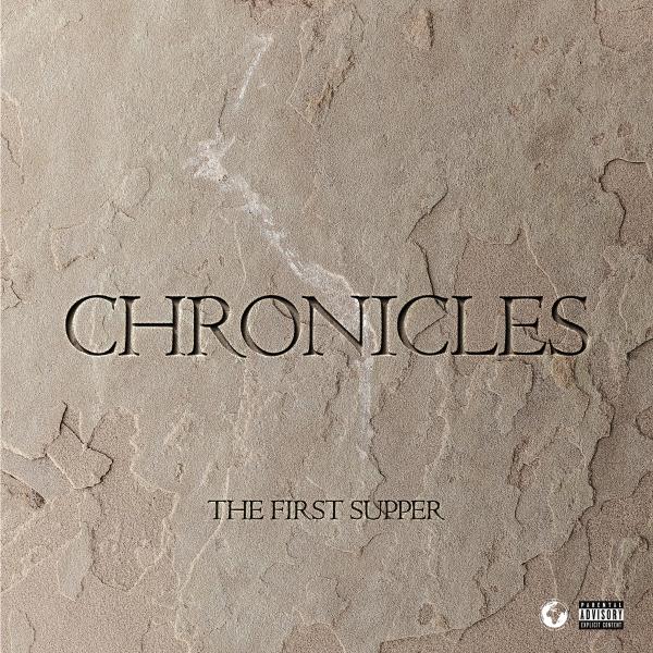 Reggie – Chronicles (The First Supper) EP