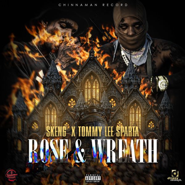 Skeng - Rose & Wreath ft. Tommy Lee Sparta