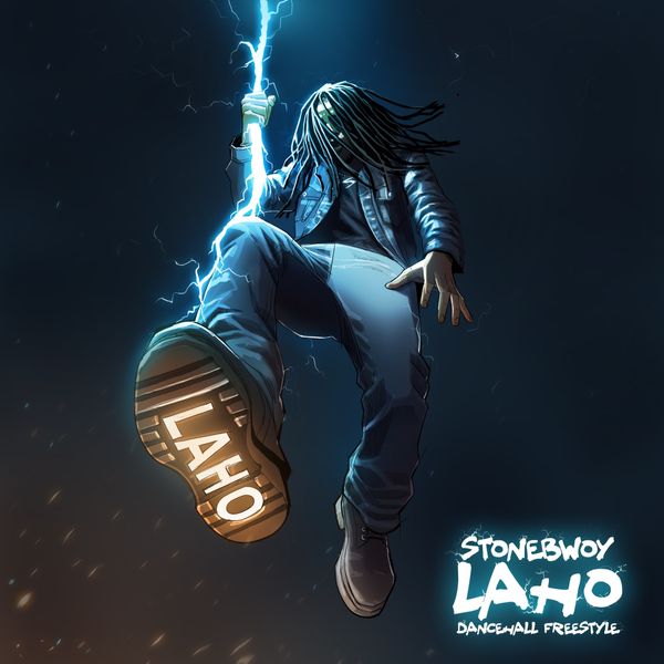 Stonebwoy – Laho Dancehall Freestyle - Download Mp3 Music