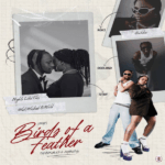 Tha Boy Myles & Raybekah – Birds Of A Feather (B.O.A.F) EP