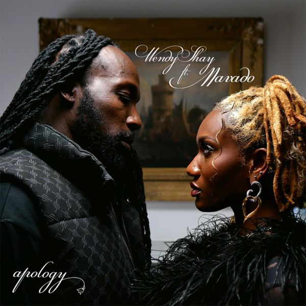 Wendy Shay - Apology ft. Mavado