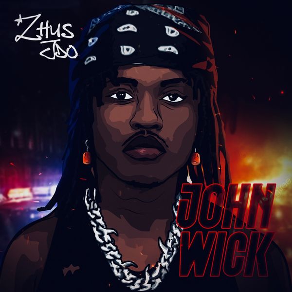 Zhus Jdo – John Wick - Download Mp3 Music