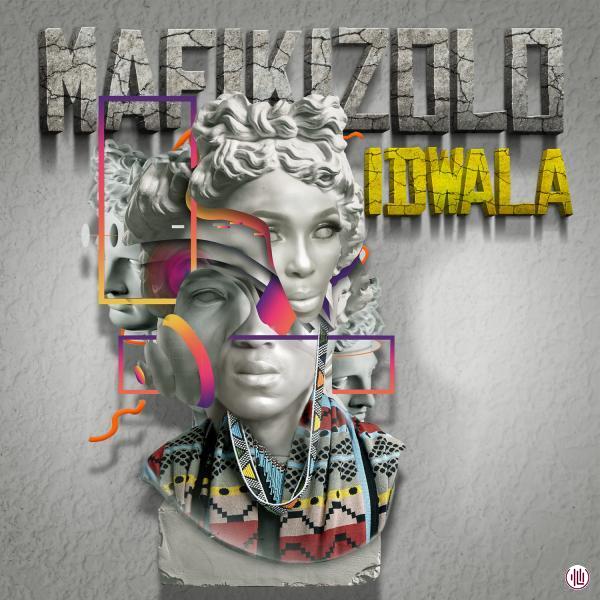 Mafikizolo - Idwala Album