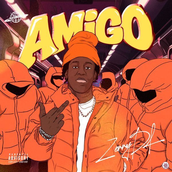 ZerryDL – My Amigo