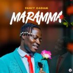 Fancy Gadam – Maramma