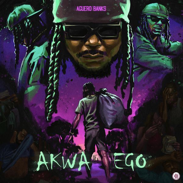 Aguero Banks - Akwa Ego