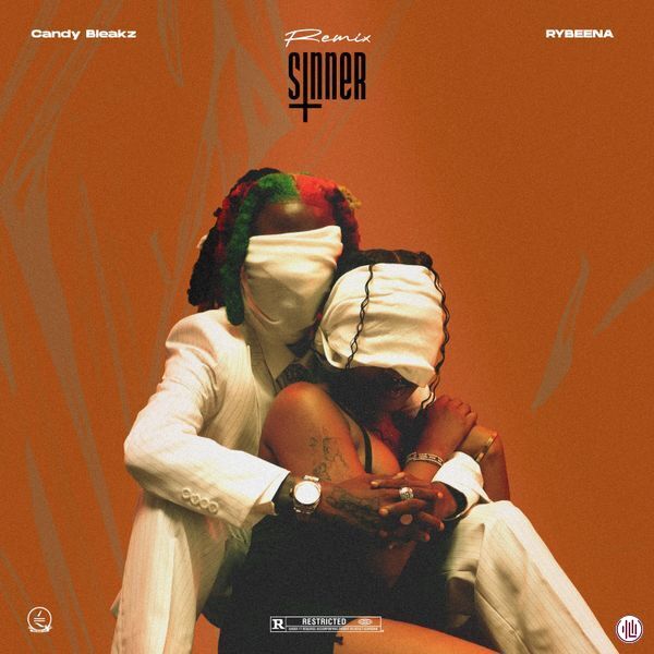 Candy Bleakz – Sinner (Remix) ft. Rybeena