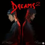 Ezahboy ft. Reggie – Dreams 2