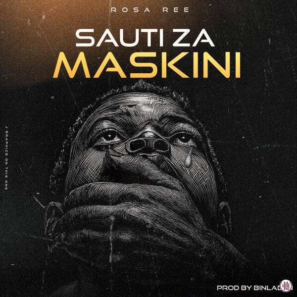 Rosa Ree - Sauti Za Maskini
