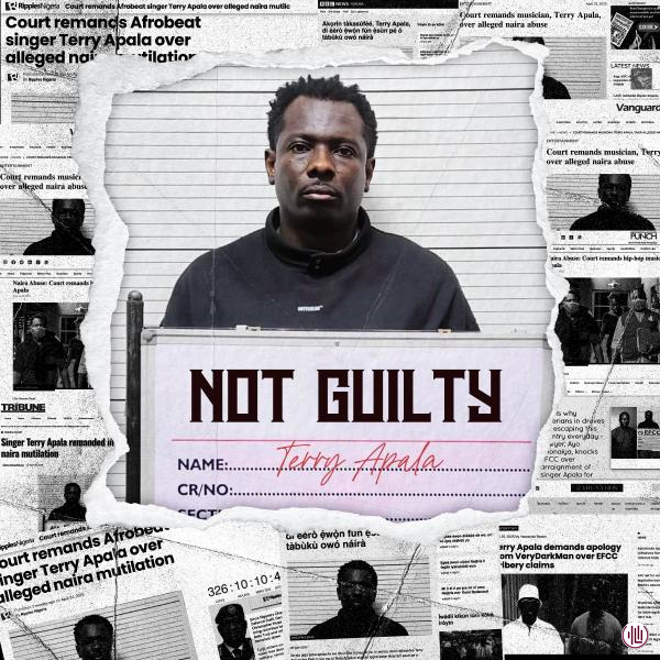 Terry Apala – Not Guilty EP - ALBUM/EP Download